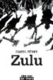 ZULU (PRIX NOUVEL OBS ET BIBLIOBS DU ROMAN NOIR 2009. GRAND PRIX DES LECTRICES DE ELLE 2009 (POLICIER)) de FEREY, CARYL 