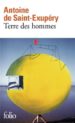 TERRE DES HOMMES de SAINT-EXUPERY, ANTOINE DE 