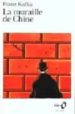 LA MURAILLE DE CHINE de KAFKA, FRANZ 