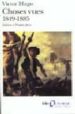 CHOSES VUES 1849-1885 de HUGO, VICTOR 