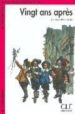 VINGT ANS APRES (CLE 4) de DUMAS, ALEXANDRE 