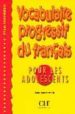 VOCABULAIRE PROGRESSIF DU FRANAIS POUR LES ADOLESCENTS di ROUDMANOVITCH, ESTHER 