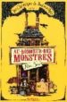 AU BONHEUR DES MONSTRES T1: LES CHRONIQUES DE PONT-AUX-RATS di SNOW, ALAN 