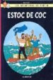 ESTOC DE COC (LES AVENTURES D'EN TINTIN) di HERGE 