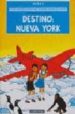 DESTINO: NUEVA YORK di HERGE 