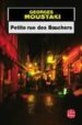 PETITE RUE DES BOUCHERS de MOUSTAKI, GEORGES 