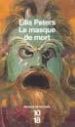 LE MASQUE DE LA MORT di PETERS, ELLIS 