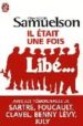 IL ETAIT UNE FOIS LIBE di SAMUELSON, FRANOIS 