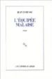 L EQUIPEE MALAISE di ECHENOZ, JEAN 