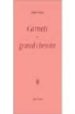 CARNETS DU GRAND CHEMIN di GRACQ, JULIEN 