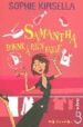 SAMANTHA, BONNE A RIEN FAIRE di KINSELLA, SOPHIE 