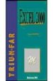 EXCEL 2000 (TRIUNFAR CON) di VV.AA. 