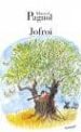 JOFROI di PAGNOL, MARCEL 