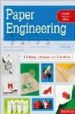 PAPER ENGINERING: 3-D DESING TECHNIQUES FOR A 2-D MATERIAL di VV.AA. 