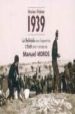 FEBRER 1939: L EXILI DINS LA MIRADA DE MANUEL MOROS di MOROS, MANUEL 