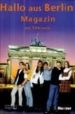 HALLO AUS BERLIN!, SCHLERMAGAZIN di ENDT, ERNST 