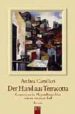 DER HUND AUS TERRACOTTA: COMMISSARIO MONTALBANO LOST SEINEN ZWEIT EN FALL de CAMILLERI, ANDREA 