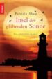 INSEL DER GLHENDEN SONNE di SHAW, PATRICIA 