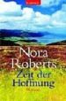 ZEIT DER HOFFNUNG de ROBERTS, NORA 