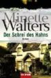 DER SCHREI DES HAHNS de WALTERS, MINETTE 