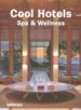 COOL HOTELS SPA AND WELLNESS di VV.AA. 