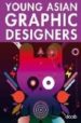 YOUNG ASIAN: GRAPHIC DESIGNERS di VV.AA. 