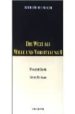 DIE WELT ALS WILLE UND VORSTELLUNG, II: ZWEITER BAND, ERSTER TEIL BAND di SCHOPENHAUER, ARTHUR 