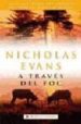 A TRAVES DEL FOC de EVANS, NICHOLAS 