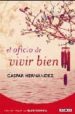EL OFICIO DE VIVIR BIEN de HERNANDEZ, GASPAR 