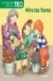 MIRA LES FLORS, TEO de DENOU, VIOLETA 