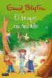 EL BOSQUE ENCANTADO de BLYTON, ENID 