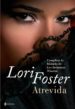 ATREVIDA de FOSTER, LORI 