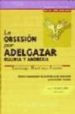 LA OBSESION POR ADELGAZAR: BULIMIA Y ANOREXIA (4 ED.) de MARTINEZ-FORNES, SANTIAGO 