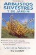 ARBUSTOS SILVESTRES Y DE JARDIN de KREMER, BRUNO P. 