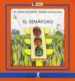 EL SEMAFORO de BOGUNYA, MARIA ANGELS  THNI HORTAL, WERNER 