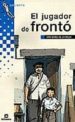 EL JUGADOR DE FRONTO de SAINZ DE LA MAZA, ARO 