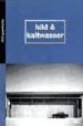 HILD & KALTWASSER di VV.AA. 