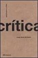 ARQUITECTURA Y CRITICA de MONTANER, JOSEP MARIA 
