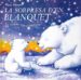 LA SORPRESA D EN BLANQUET de HARPER, PIERS 