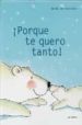 PORQUE TE QUERO TANTO! de GENECHTEN, GUIDO VAN 