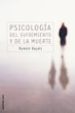 PSICOLOGIA DEL SUFRIMIENTO Y DE LA MUERTE de BAYES, RAMON 