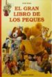 EL GRAN LIBRO DE LOS PEQUES de WOLF, TONY 