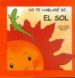 YO TE HABLARE DE... EL SOL de CASADO, DAMI  CASADO, ALICIA 