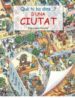 QUE HI HA DINS?: UNA CIUTAT di VV.AA. 