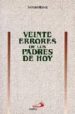 VEINTE ERRORES DE LOS PADRES DE HOY di ALCALDE, SAMUEL 