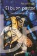 EL BUEN PASTOR: DIOS AL ENCUENTRO DEL HOMBRE de PAVIA, ANTONIO 