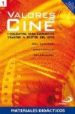 VALORES DE CINE 1: MATERIALES DIDACTICOS di VV.AA. 