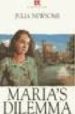 MARIA S DILEMMA (LEVEL 1) di NEWSOME, JULIA 