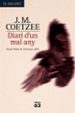 DIARI D UN MAL ANY de COETZEE, J.M. 