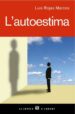 L AUTOESTIMA de ROJAS MARCOS, LUIS 